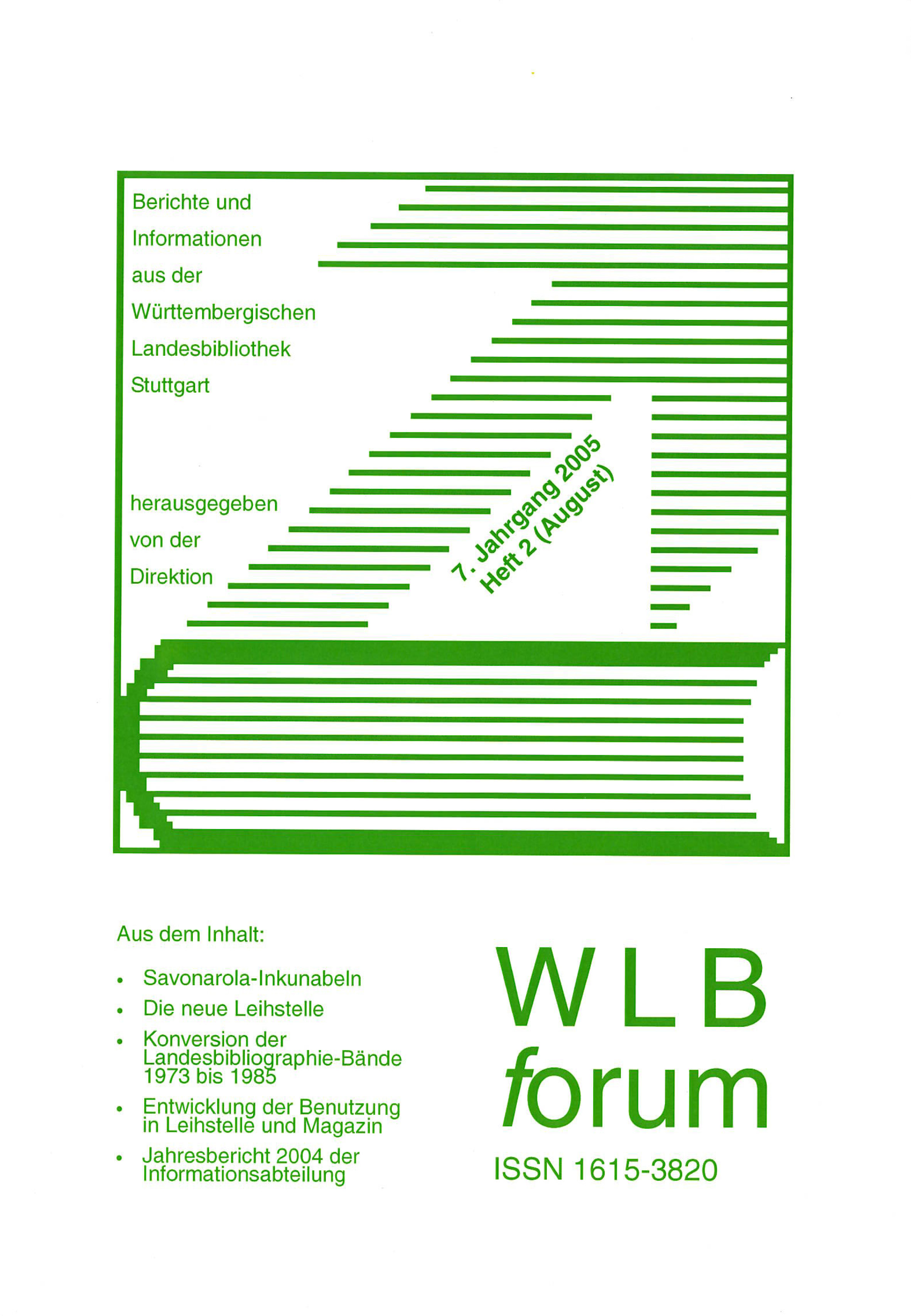 					Ansehen Bd. 7 Nr. 2 (2005): WLBforum
				