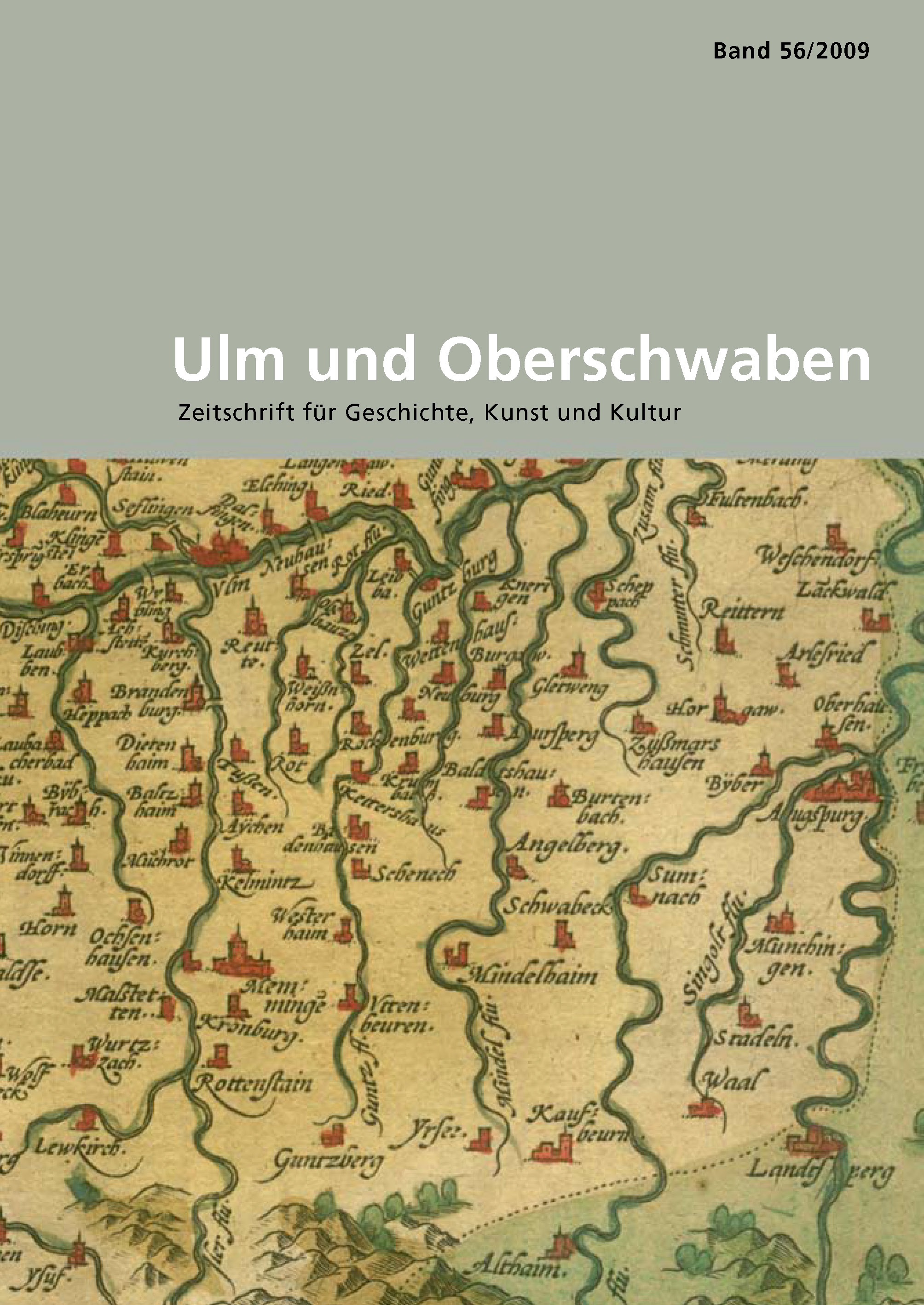                     Ansehen Bd. 56 (2009): Ulm und Oberschwaben
                