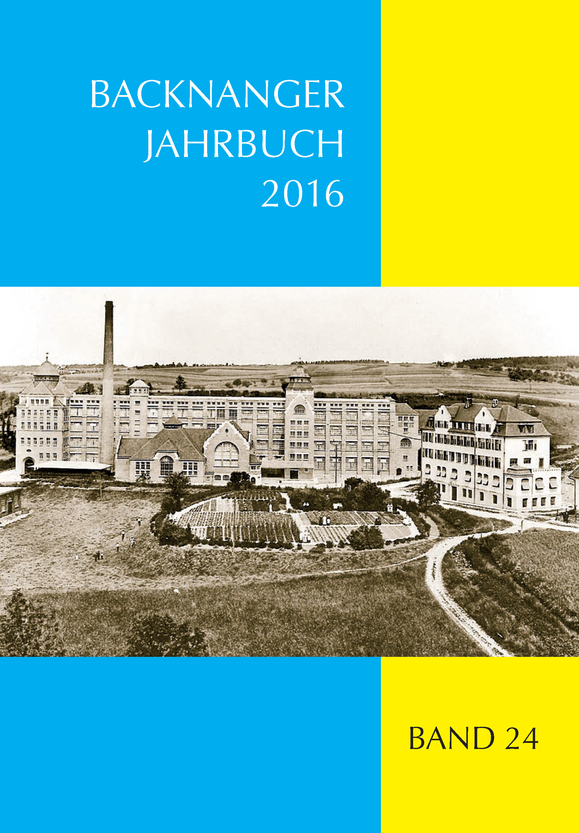                    Ansehen Bd. 24 (2016): Backnanger Jahrbuch
                