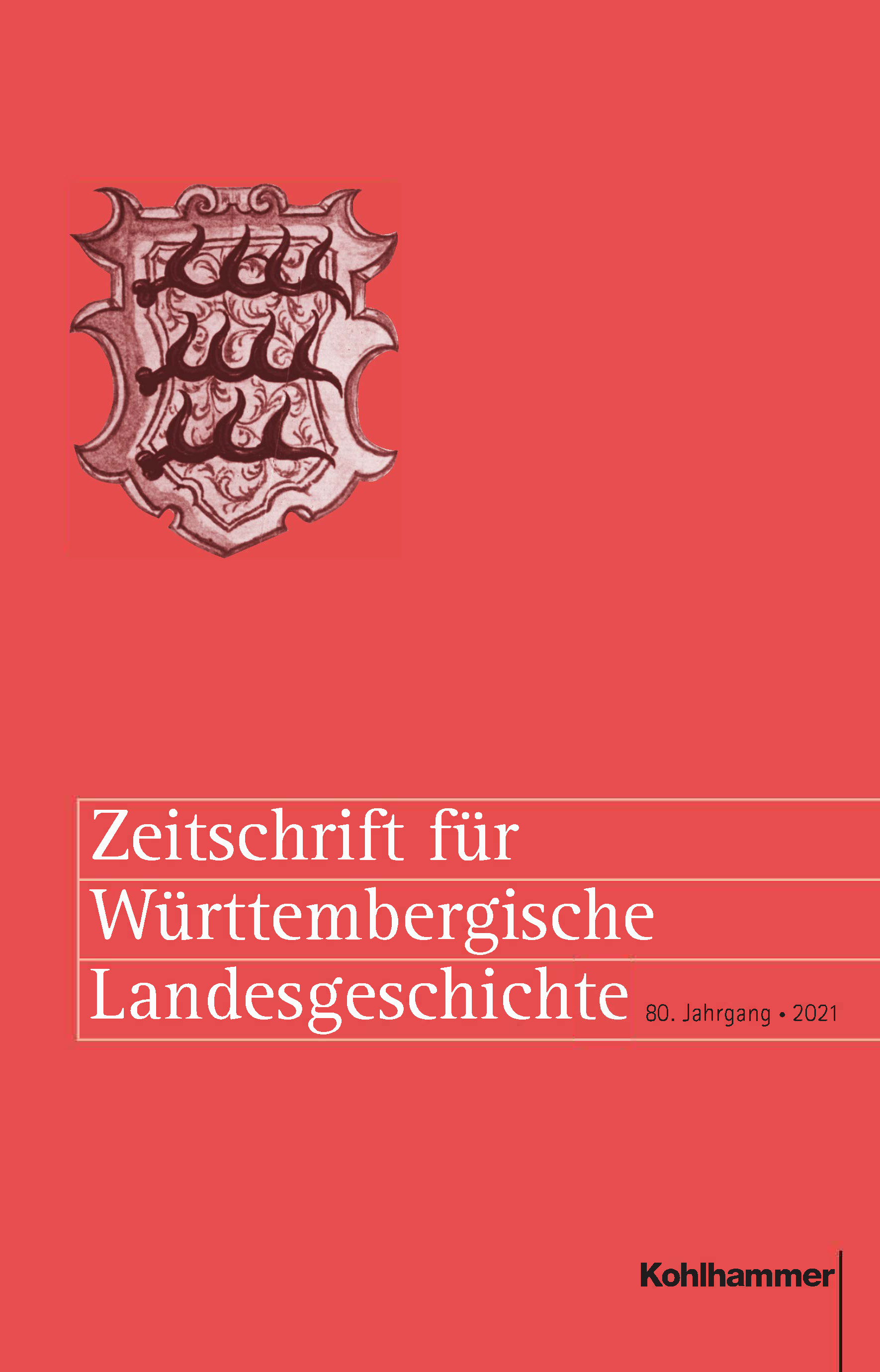                     Ansehen Bd. 80 (2021): Zeitschrift für Württembergische Landesgeschichte
                