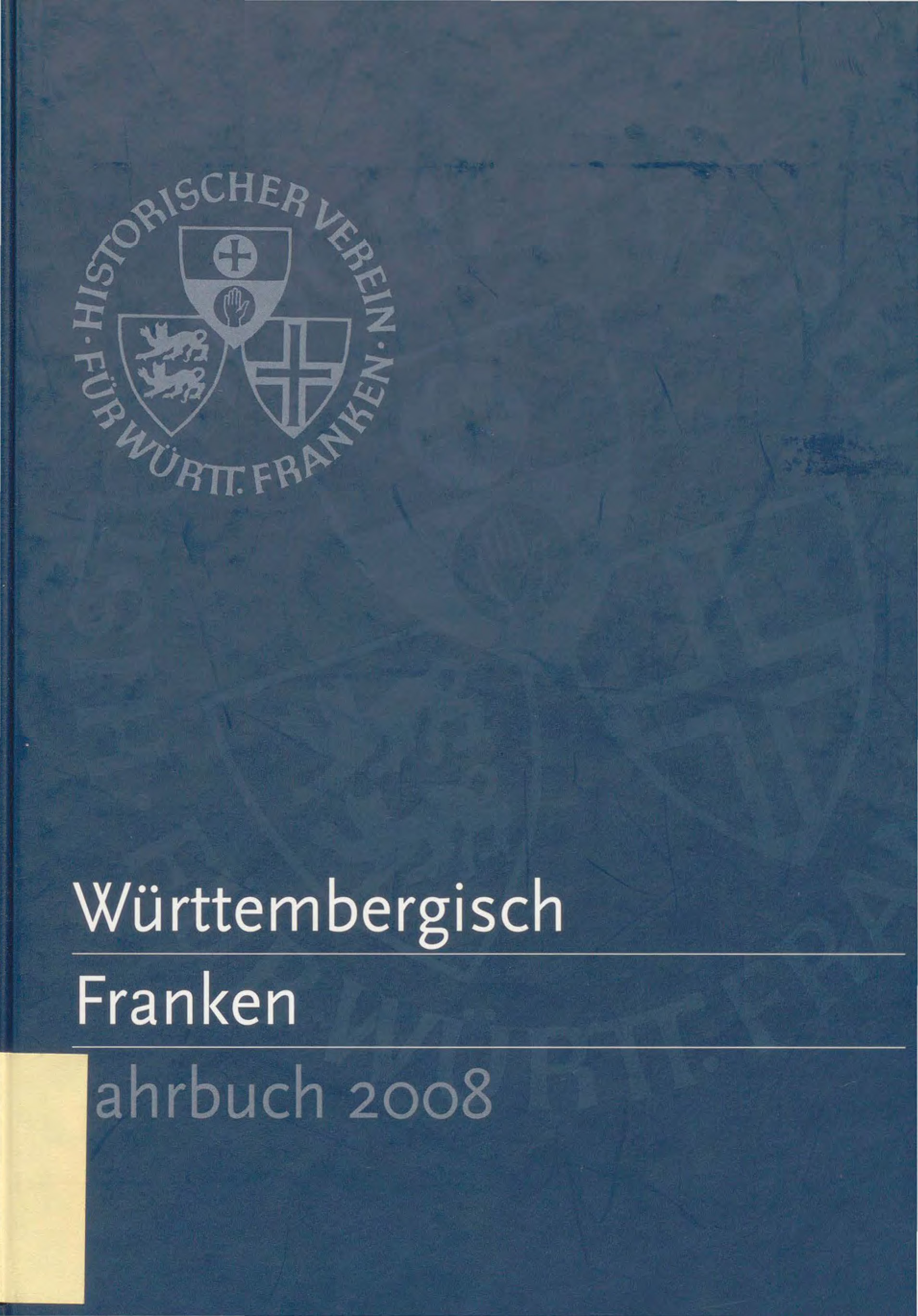                     Ansehen Bd. 92 (2008): Württembergisch Franken
                