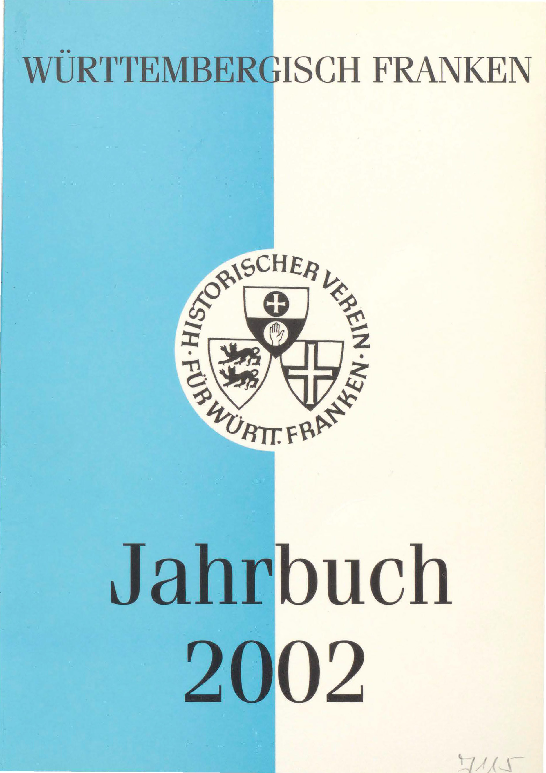                     Ansehen Bd. 86 (2002): Württembergisch Franken
                