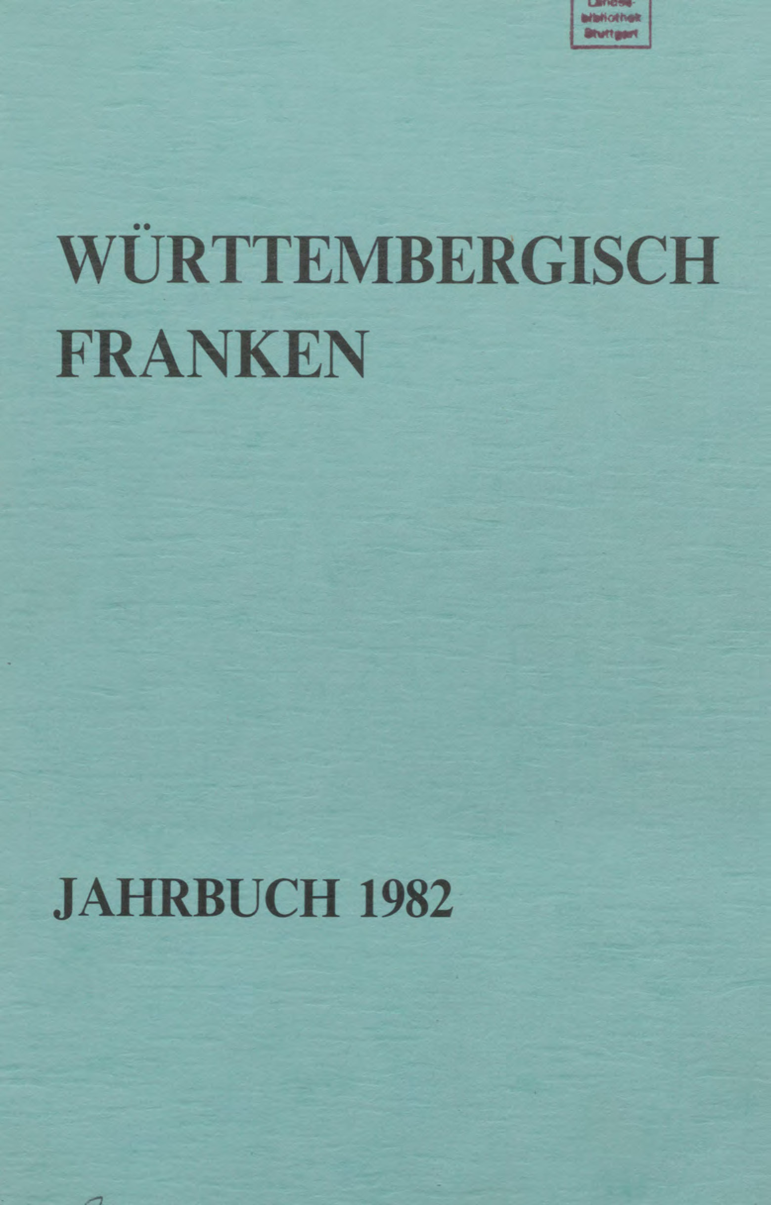                     Ansehen Bd. 66 (1982): Württembergisch Franken
                