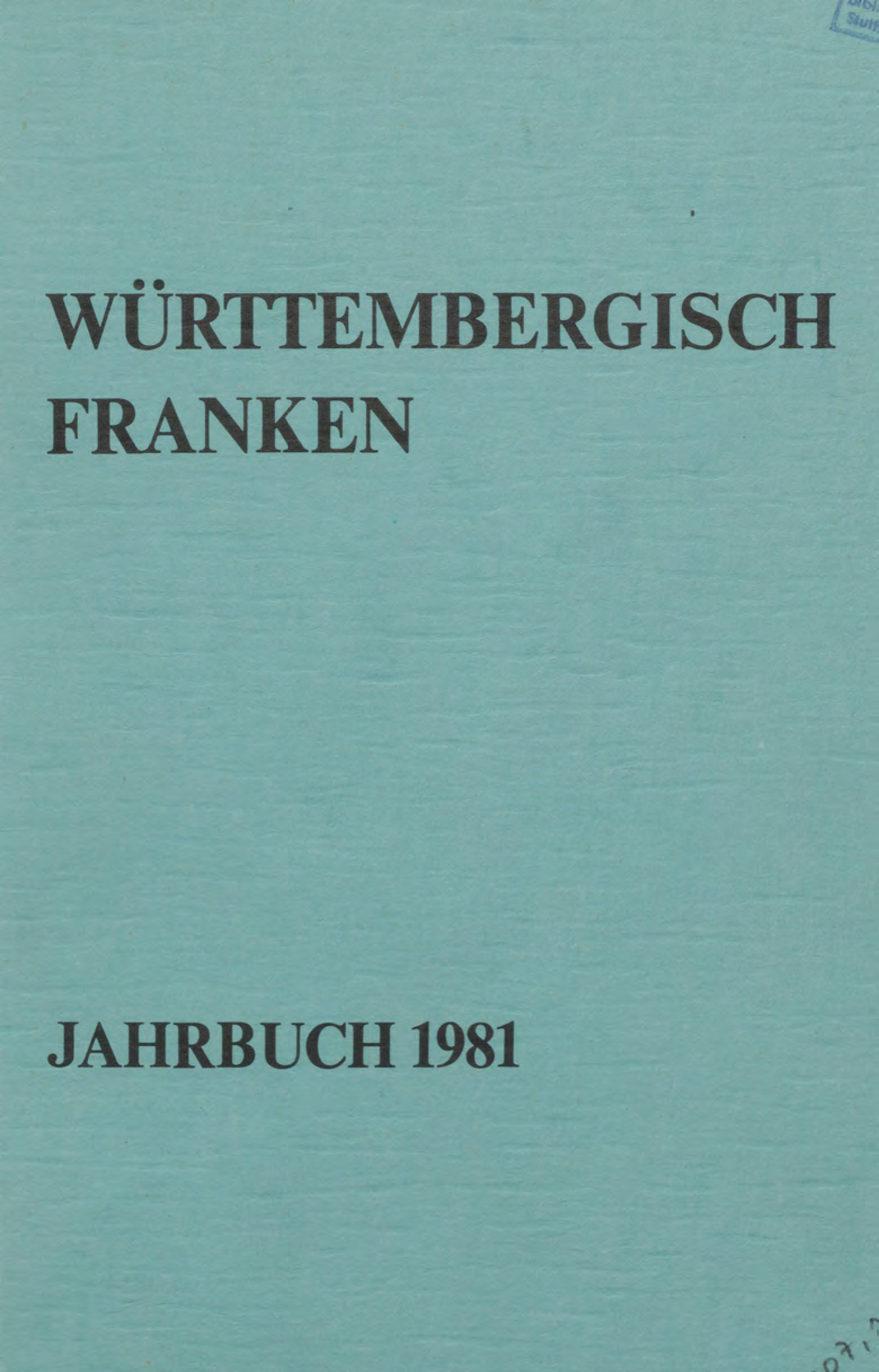                     Ansehen Bd. 65 (1981): Württembergisch Franken
                