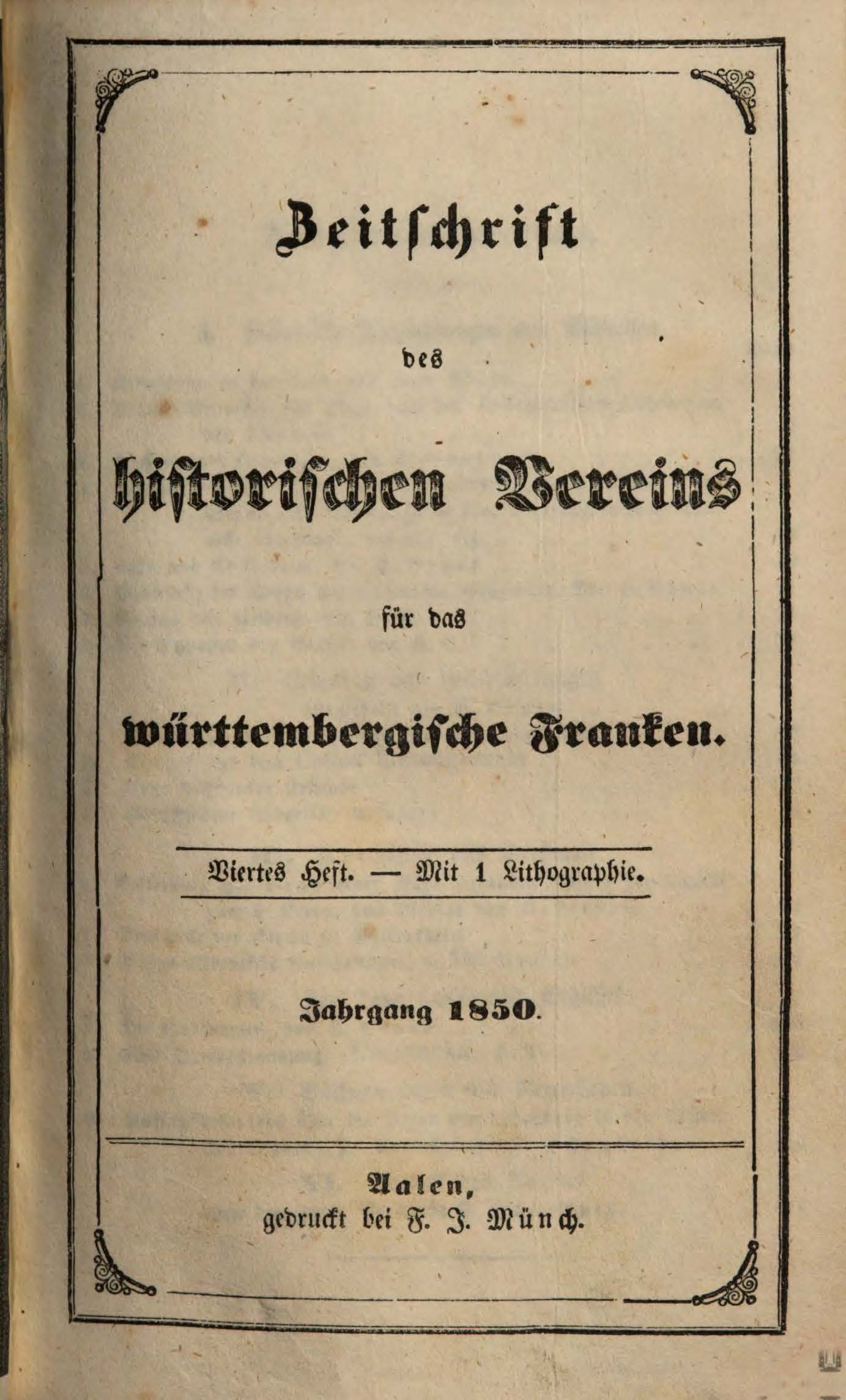                     Ansehen Bd. 2 Nr. 4 (1850): Zeitschrift des Historischen Vereins für das Württembergische Franken
                