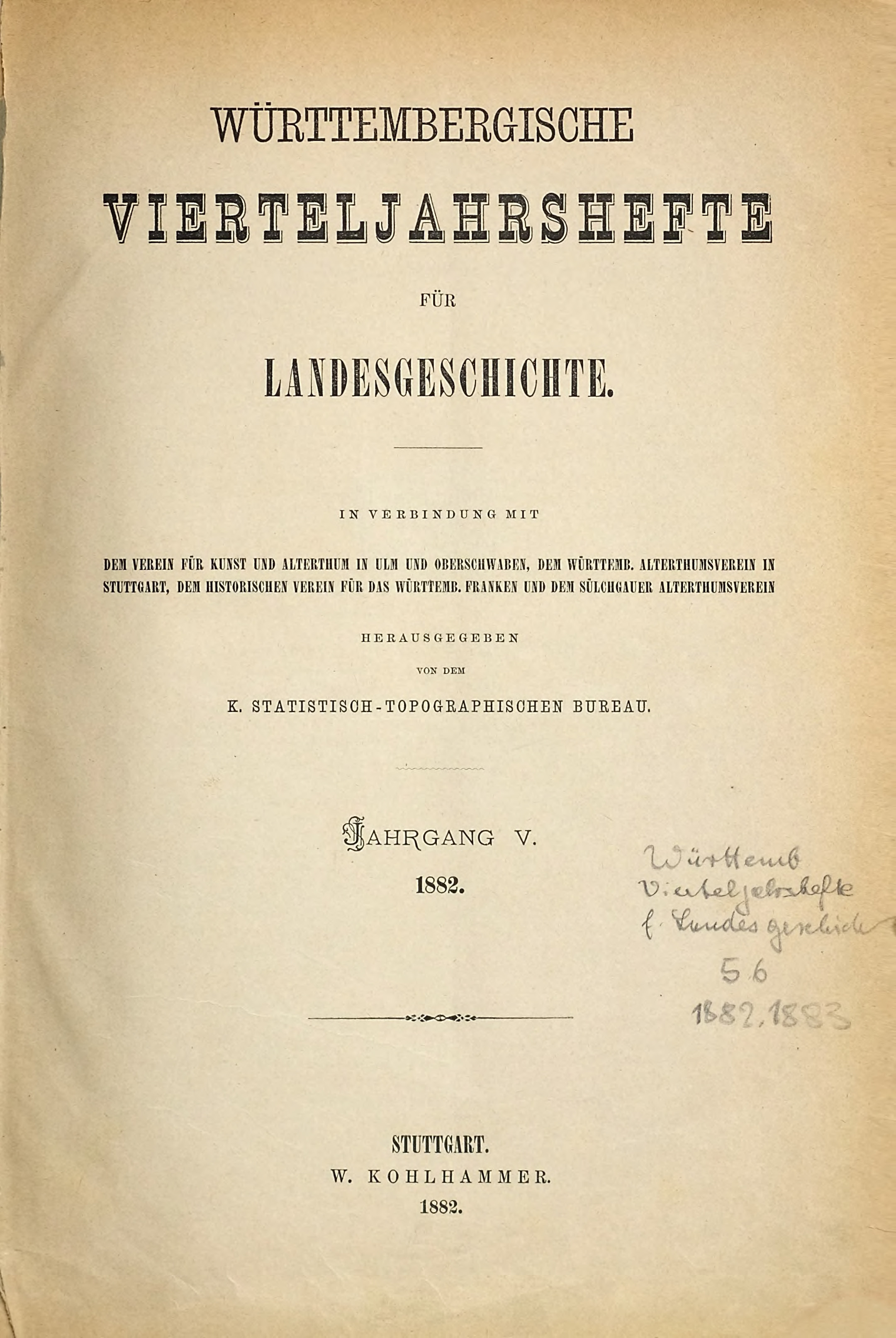                     Ansehen Bd. 5 (1882): Württembergische Vierteljahrshefte für Landesgeschichte
                