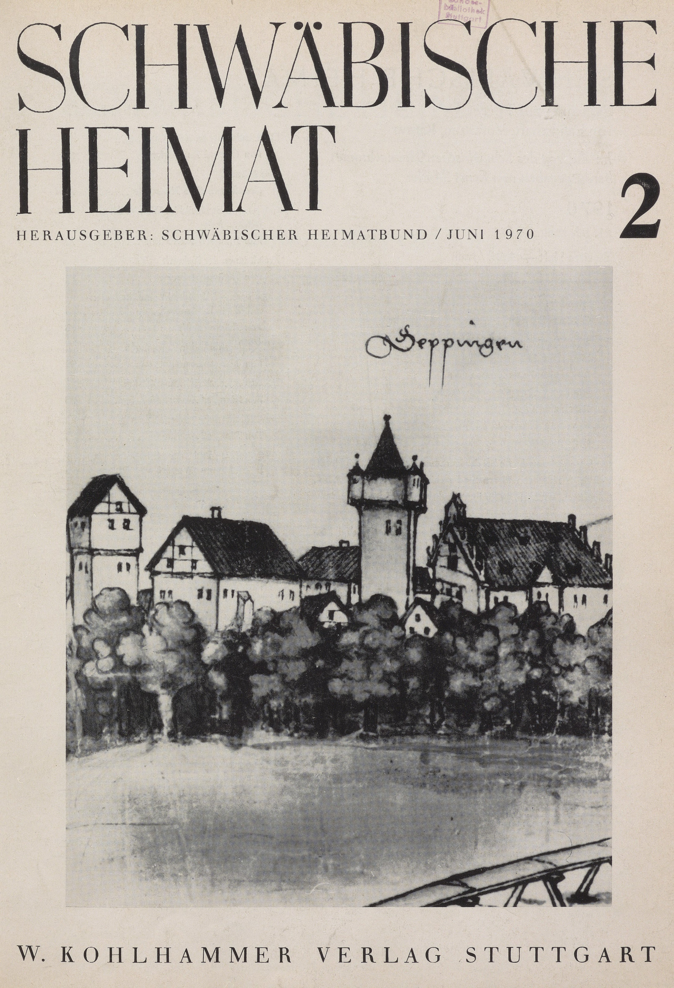                     Ansehen Bd. 21 Nr. 2 (1970): Schwäbische Heimat
                