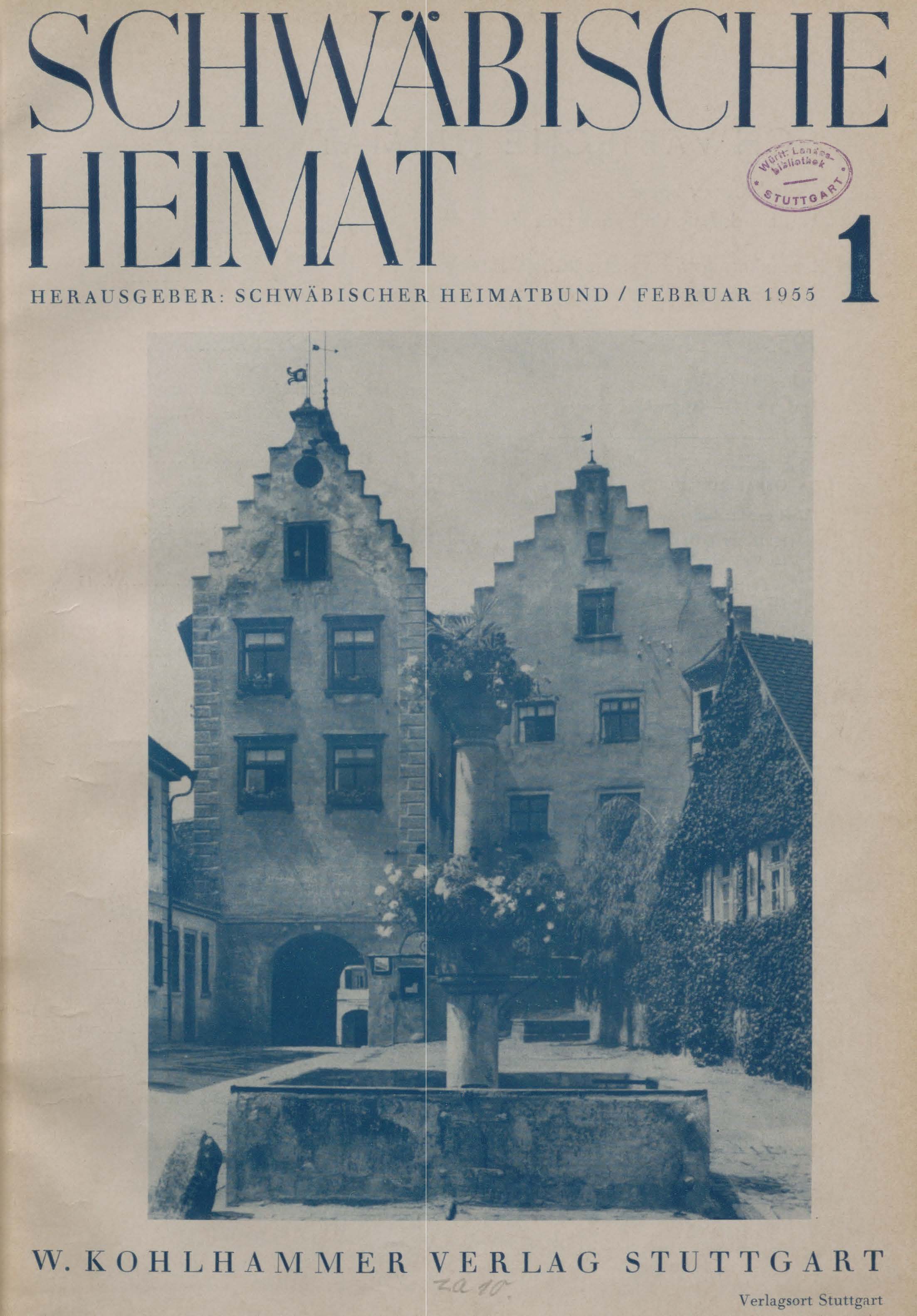 					Ansehen Bd. 6 Nr. 1 (1955): Schwäbische Heimat
				